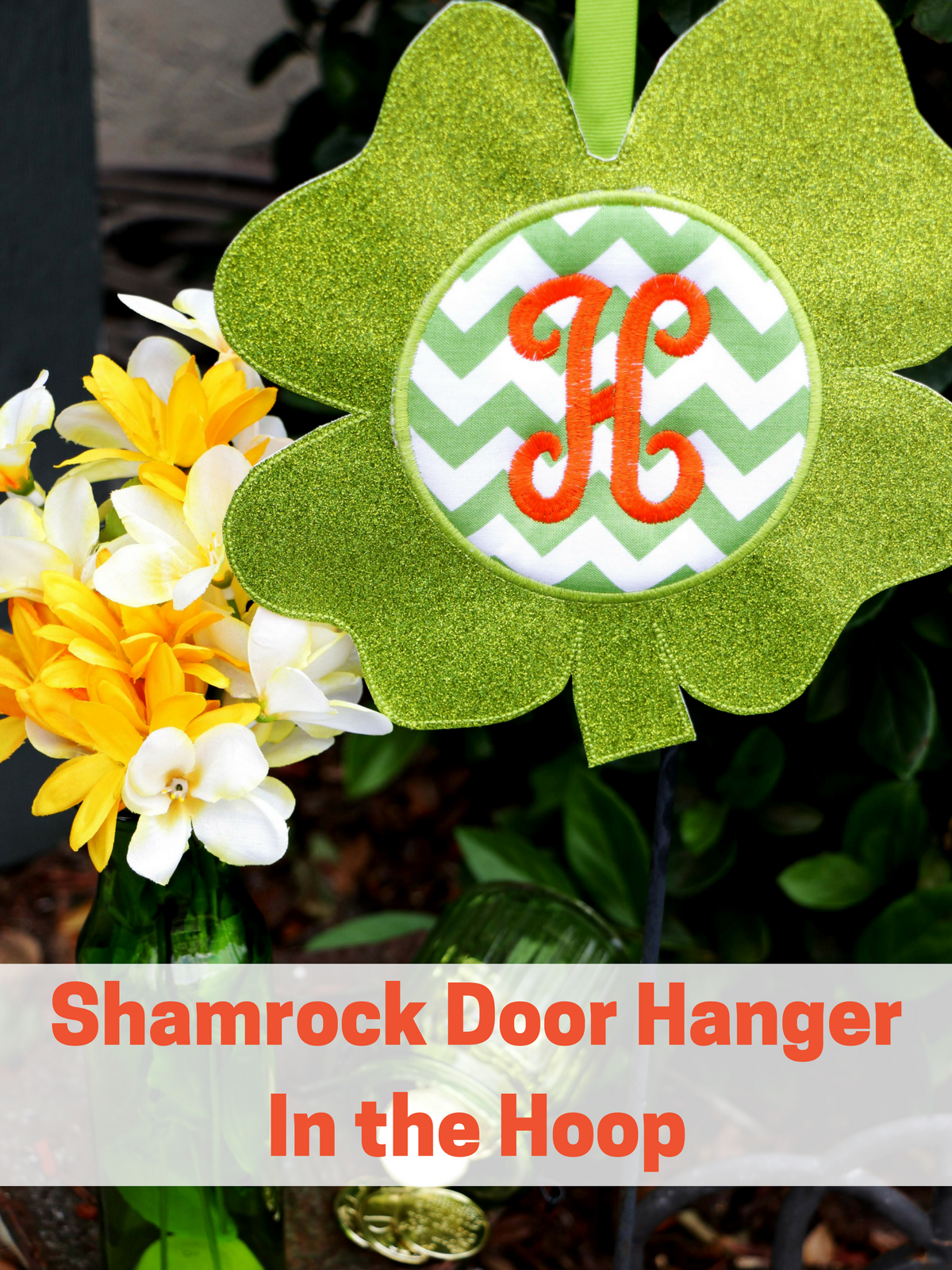 Shamrock Door Hanger In the Hoop